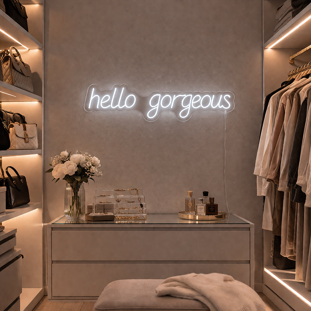 Hello Gorgeous Led Neon Sign - Hecho en Londres Inspirational Neon Signs