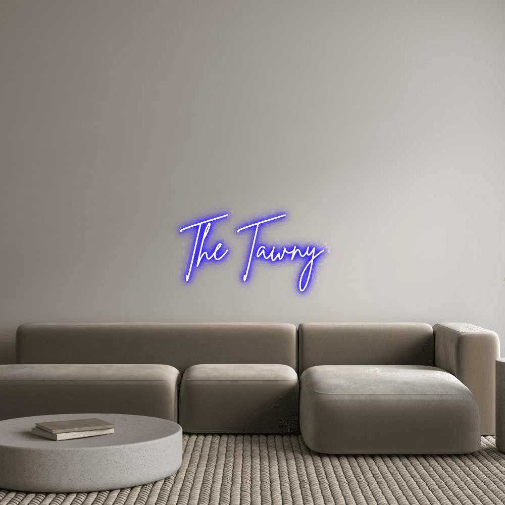 Custom Neon Sign Online Editor The Tawny - Planet Neon