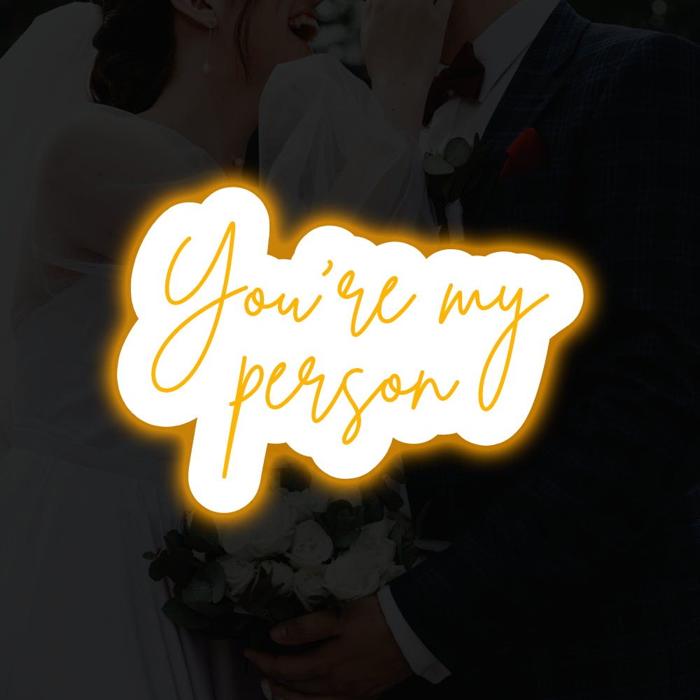 You're My Person Taustavalaistu LED-valokyltti