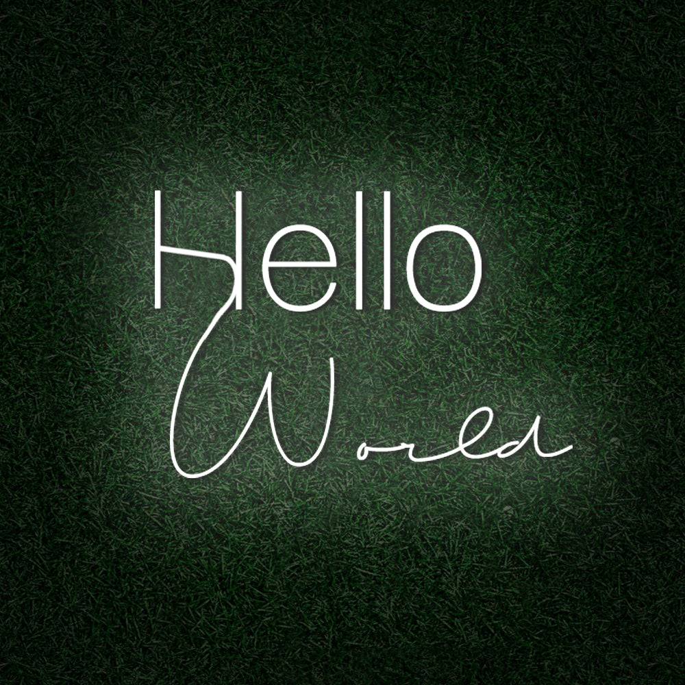 Hello World LED Neon Sign - Planet Neon